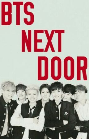 BTS NEXT DOOR by kmints