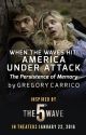 The Persistence of Memory: America Under Attack by 5thWaveMovie