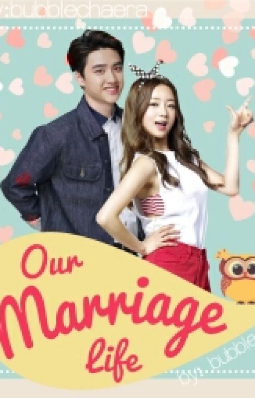 BOOK 1 | Our Marriage Life [ EXO Do Kyungsoo -  Yoon Bomi ] EXOPINK by bubblechaera