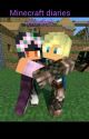 Season 2 of minecraft diaries fanfic by Arrowbook17