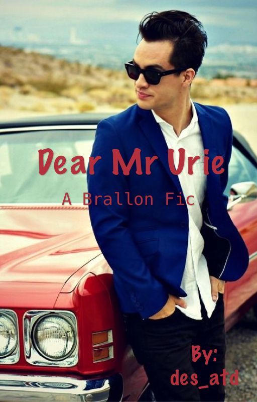 Dear Mr Urie (A Brallon fic) by des_atd