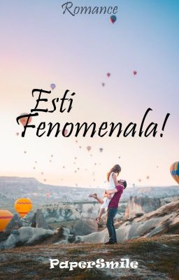 Eşti fenomenală! (Finalizată) cover