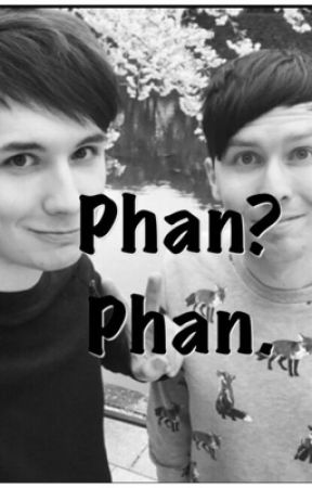 Phan? Phan. by AllTimeOtto