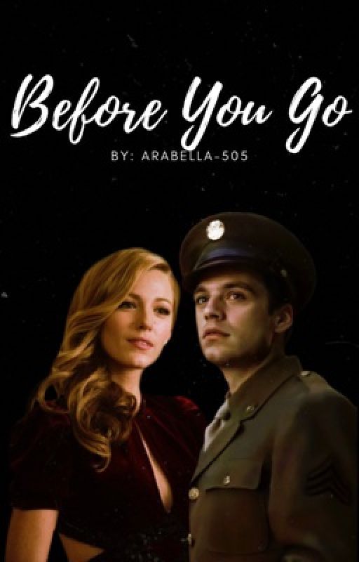 Before You Go by Arabella-505