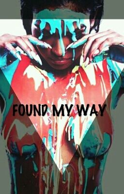 Found My Way cover