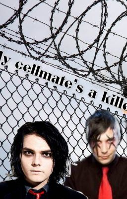 My cellmate's a killer cover