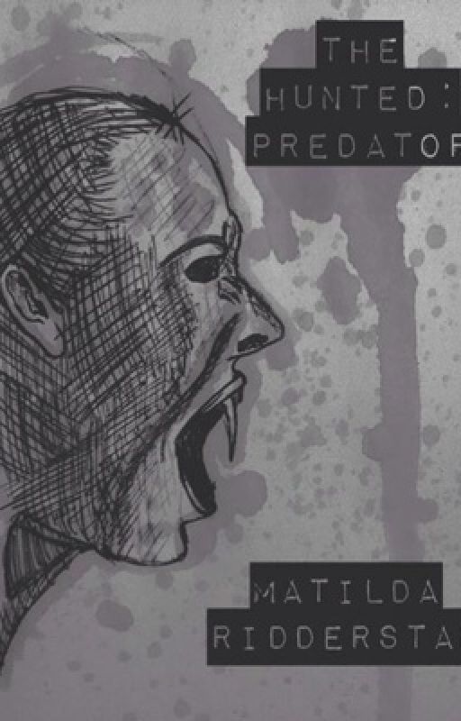 The Hunted: Predator by Matilda_Ridderstad