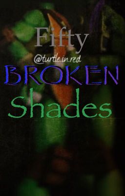 Fifty Broken Shades (TMNT sequel) cover