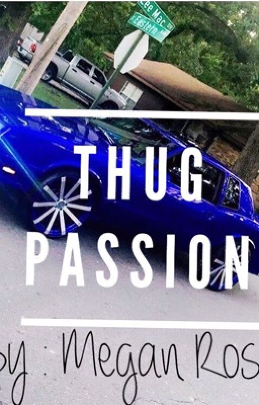 Thug passion by Bigbaby_1738