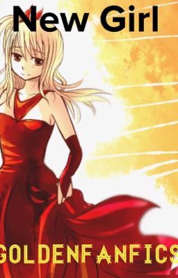 New Girl {Nalu Fanfiction} cover