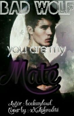 Bad Wolf, you are my mate. cover