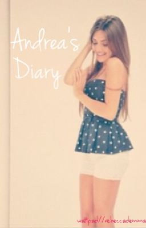 Andrea's Diary by sweetsweetbecca