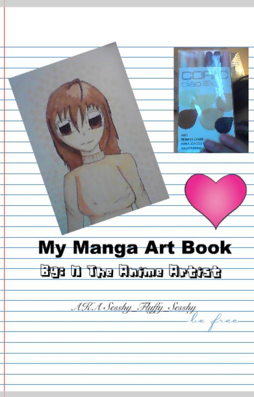 My Old Manga Art Book by AzaiakCocoaCamelFish