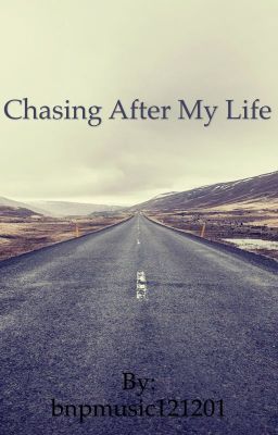 Chasing After My Life. (Another cancer story) cover