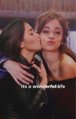 its a wonderful life [camren] cover