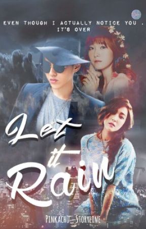 Let It Rain [KRISSICA FANFIC] by kwiyeoshn-