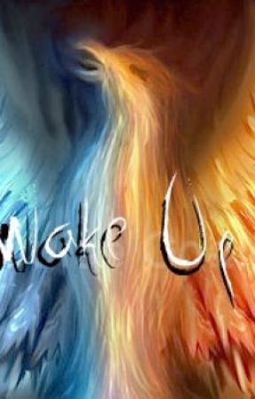 Wake Up [Completed Short Story] by Dark32Emo