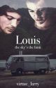 Louis || l.s by virtuuueee