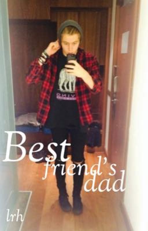 Best friend's dad ; lrh by twerkingmukee