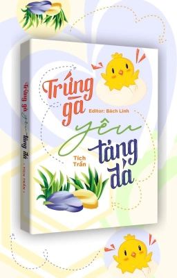 [BHTT - Edit Hoàn] Trứng gà yêu tảng đá - Tích Trần cover