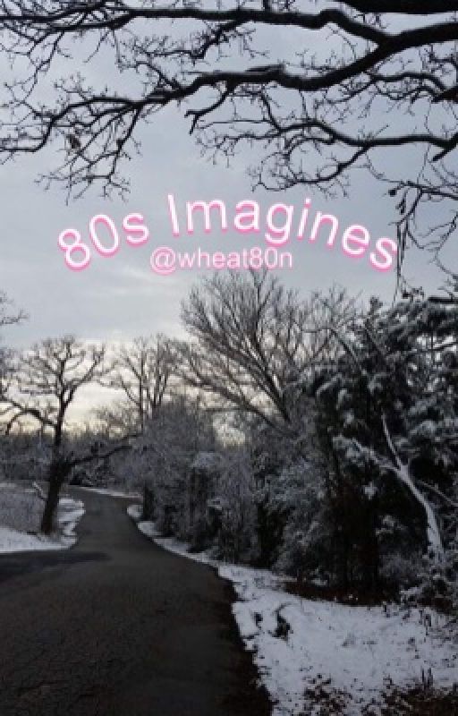 80s Imagines by wheat80n