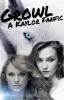 Growl -A Kaylor Fanfic-