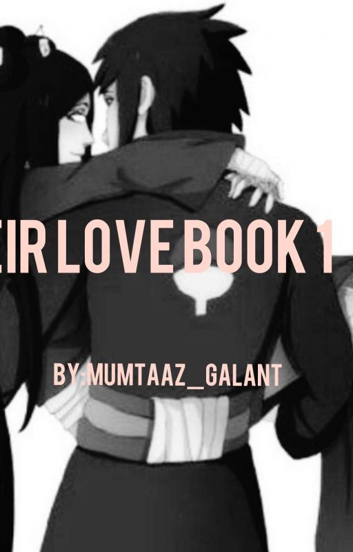 Their Love Book1 by Mumtaaz_Galant