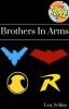 Brothers In Arms (Batfamily) - Completed