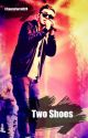 Two shoes (Nathan Sykes Fan-Fic) by TWSOSLaura