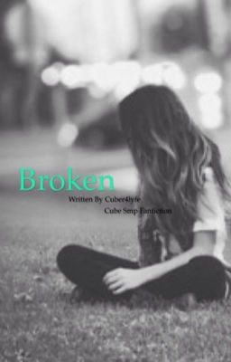 Broken | KiingTong Fanfiction cover