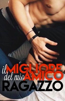 Il Migliore Amico Del Mio Ragazzo cover