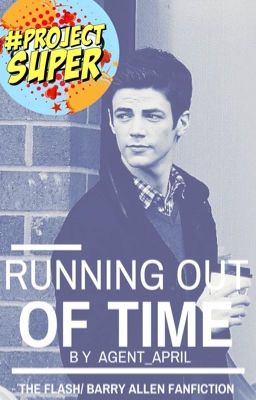 Running Out of Time {Barry Allen/The Flash} cover