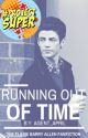 Running Out of Time {Barry Allen/The Flash} by stinkytootsies