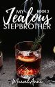 My Jealous Stepbrother (Book 2) by MaevelAnne