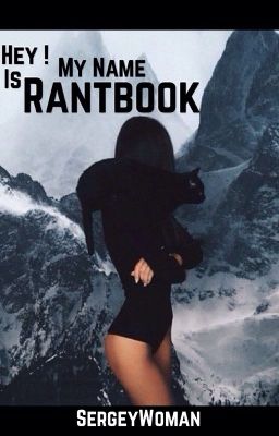 Hey ! My name is Rantbook cover