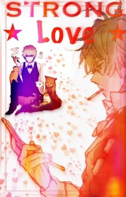 Shizuo x Reader 1 | Strong Love [COMPLETED] cover