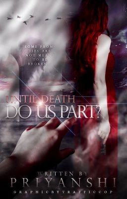 Until Death Do Us Part? (Completed) cover