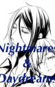 Nightmares & Daydreams by queens_watchdog