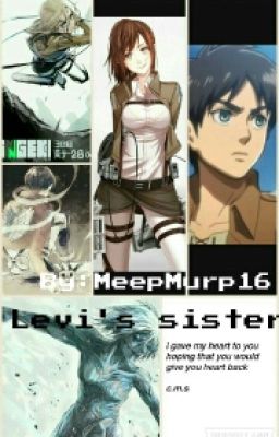 Levi's Sister (ErenxReader) {Watty's 2016} cover