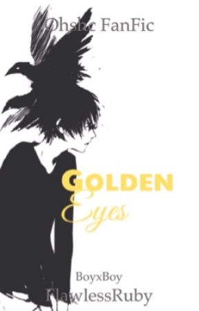 Golden Eyes /Discontinued/ (BoyxBoy) by FlawlessRuby