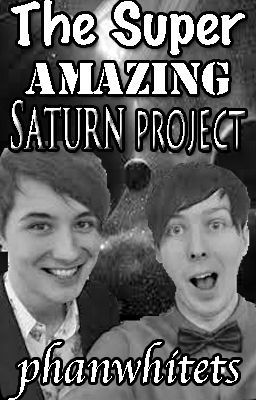 The Super Amazing Saturn Project (phan fiction) (complete) cover