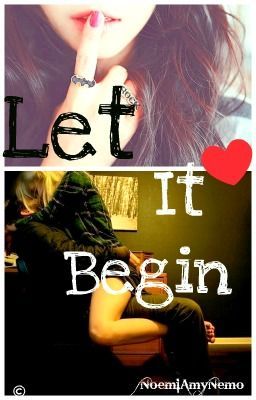 Let It Begin [Completed] cover