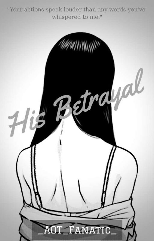 His Betrayal (Cheater!Levi x reader){one-shot} by _AOT_Fanatic_