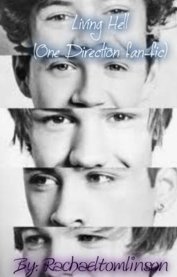 Living Hell (One Direction bully fan-fic) cover