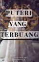 Puteri Yang TerBuang by ShyieFie