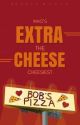 EXTRA CHEESE : book # 1  | ✓ by RaghaddMurad