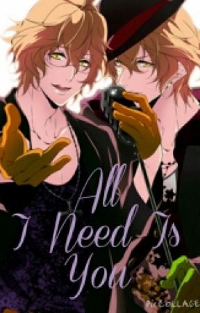 All I Need Is You (Shinomiya Natsuki/Satsuki x reader) *ON GOING* by 527atsoca