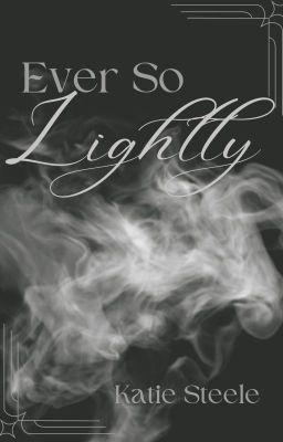 Ever So Lightly- Book 1 cover