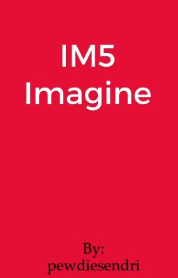 IM5 Imagine [COMPLETED] ✔ cover