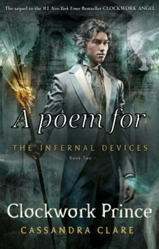 [Poem] About CLOCKWORK PRINCE by Cassandra Clare by PJackbooklover